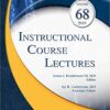 Instructional Course Lectures, Volume 68: Print + Ebook with Multimedia Sixty-Eighth Edition PDF