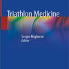 Triathlon Medicine 1st ed. 2020 Edition PDF