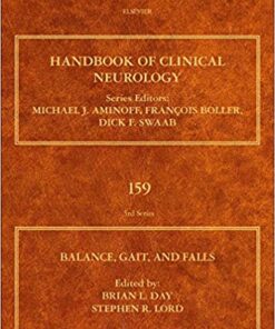 Balance, Gait, and Falls, Volume 159 (Handbook of  Clinical Neurology) 1st Edition PDF