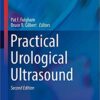 Practical Urological Ultrasound (Current Clinical Urology) 2nd ed. 2017 Edition PDF