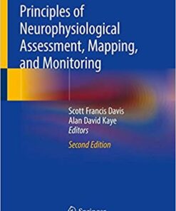 Principles of Neurophysiological Assessment, Mapping, and Monitoring 2nd ed. 2020 Edition  PDF