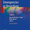 Emergencies in Neurology: Volume I 2nd ed. 2019 Edition PDF
