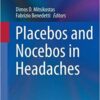Placebos and Nocebos in Headaches 1st ed. 2019 Edition PDF