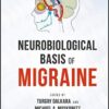 Neurobiological Basis of Migraine (New York Academy of Sciences) 1st Edition PDF