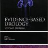 Evidence-based Urology (Evidence-Based Medicine) 2nd Edition PDF