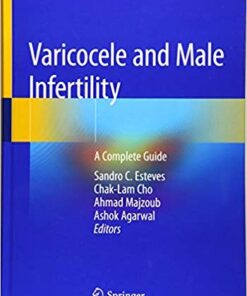 Varicocele and Male Infertility: A Complete Guide 1st ed. 2019 Edition PDF