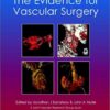 The Evidence for Vascular Surgery PDF