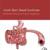 Adult Short Bowel Syndrome: Nutritional, Medical, and Surgical Management 1st Edition PDF