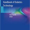 Handbook of Diabetes Technology 1st ed. 2019 Edition PDF