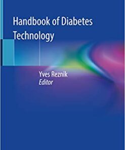 Handbook of Diabetes Technology 1st ed. 2019 Edition PDF