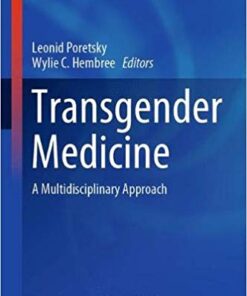 Transgender Medicine: A Multidisciplinary Approach (Contemporary Endocrinology) 1st ed. 2019 Edition PDF