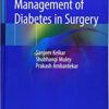 Towards Optimal Management of Diabetes in Surgery 1st ed. 2019 Edition PDF