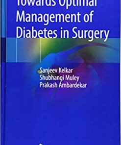 Towards Optimal Management of Diabetes in Surgery 1st ed. 2019 Edition PDF