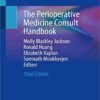 The Perioperative Medicine Consult Handbook 3rd ed. 2020 Edition PDF