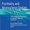 Psychiatry and Neuroscience Update: From Translational Research to a Humanistic Approach - Volume III 3rd ed. 2019 Edition PDF