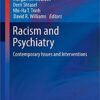 Racism and Psychiatry: Contemporary Issues and Interventions (Current Clinical Psychiatry) 1st ed. 2019 Edition PDF