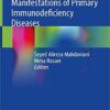 Pulmonary Manifestations of Primary Immunodeficiency Diseases 1st ed. 2019 Edition PDF