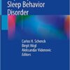 Rapid-Eye-Movement Sleep Behavior Disorder 1st ed. 2019 Edition PDF