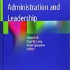 Textbook of Medical Administration and Leadership 1st ed. 2019 Edition PDF