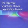 The Objective Structured Clinical Examination Review PDF
