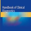 Handbook of Clinical Diagnostics 1st ed. 2020 Edition PDF