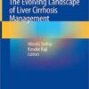 The Evolving Landscape of Liver Cirrhosis Management 1st ed. 2019 Edition PDF