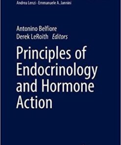 Principles of Endocrinology and Hormone Action 1st ed. 2018 Edition PDF