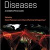 Infectious Diseases: A Geographic Guide 1st Edition PDF