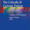 The Critically Ill Cirrhotic Patient: Evaluation and Management 1st ed. 2020 Edition PDF