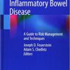 Cancer Screening in Inflammatory Bowel Disease: A Guide to Risk Management and Techniques 1st ed. 2019 Edition PDF