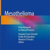Mesothelioma: From Research to Clinical Practice 1st ed. 2019 Edition PDF