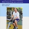 Training in Neurorehabilitation: Medical Training Therapy, Sports and Exercises 1st Edition PDF