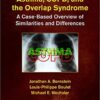 Asthma, COPD, and Overlap: A Case-Based Overview of Similarities and Differences 1st Edition PDF