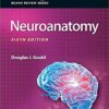 BRS Neuroanatomy (Board Review Series) Sixth Edition PDF