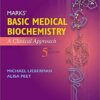 Marks' Basic Medical Biochemistry: A Clinical Approach PDF