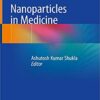 Nanoparticles in Medicine 1st ed. 2020 Edition PDF