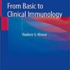 From Basic to Clinical Immunology 1st ed. 2019 Edition PDF