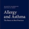 Allergy and Asthma: The Basics to Best Practices 1st ed. 2019 Edition PDF