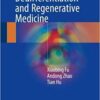 Cellular Dedifferentiation and Regenerative Medicine 1st ed. 2018 Edition PDF