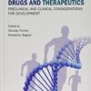 Oligonucleotide-Based Drugs and Therapeutics: Preclinical and Clinical Considerations for Development 1st Edition PDF