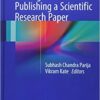 Writing and Publishing a Scientific Research Paper 1st ed. 2017 Edition PDF