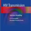 HIV Transmission: Statistical Modelling 1st ed. 2020 Edition PDF