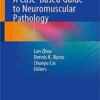 A Case-Based Guide to Neuromuscular Pathology 1st ed. 2020 Edition PDF