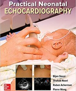 Practical Neonatal Echocardiography 1st Edition PDF
