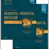 Fanaroff and Martin's Neonatal-Perinatal Medicine, 2-Volume Set: Diseases of the Fetus and Infant (Current Therapy in Neonatal-Perinatal Medicine) 11th Edition PDF