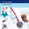 Pediatrics: A Case-Based Review 1st Edition PDF
