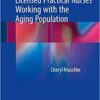 Leadership Skills for Licensed Practical Nurses Working with the Aging Population 1st ed. 2018 Edition PDF