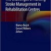 The Challenges of Nursing Stroke Management in Rehabilitation Centres PDF