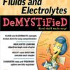 Fluids and Electrolytes Demystified, Second Edition 2nd Edition PDF