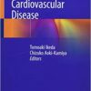 Maternal and Fetal Cardiovascular Disease 1st ed. 2019 Edition PDF